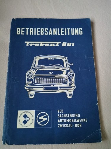 Betriebsanleitung trabant 601 - betriebsanleitung,