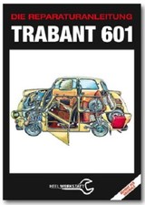 Reparaturanleitung Trabant 601