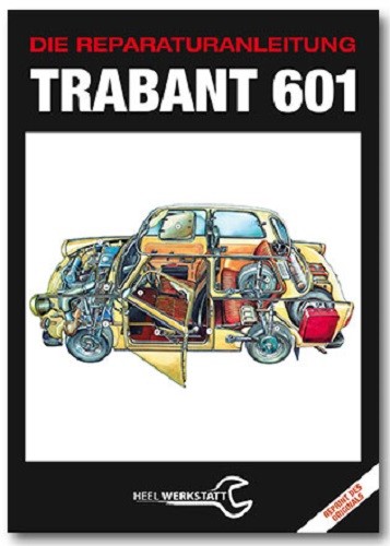 Reparaturanleitung trabant 601 - reparaturanleitung,
