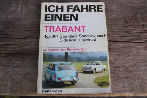 Ich fahre einen trabant typ - fahre,