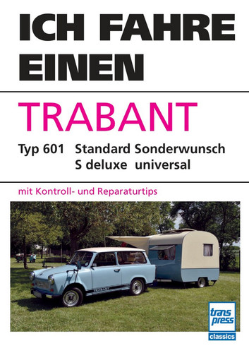 Ich fahre einen trabant - ich,