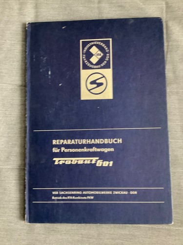 Reparaturhandbuch trabant 601 - reparaturhandbuch,