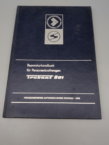 Reparaturhandbuch trabant 601 - reparaturhandbuch,