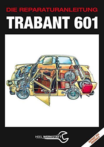 Reparaturanleitung trabant 601 - reparaturanleitung,