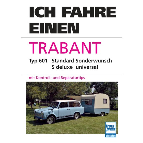 Ich fahre einen trabant typ - einen,