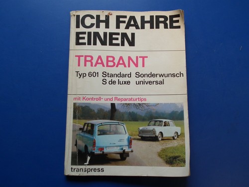 Reparaturhandbuch trabant 601 - trabant,